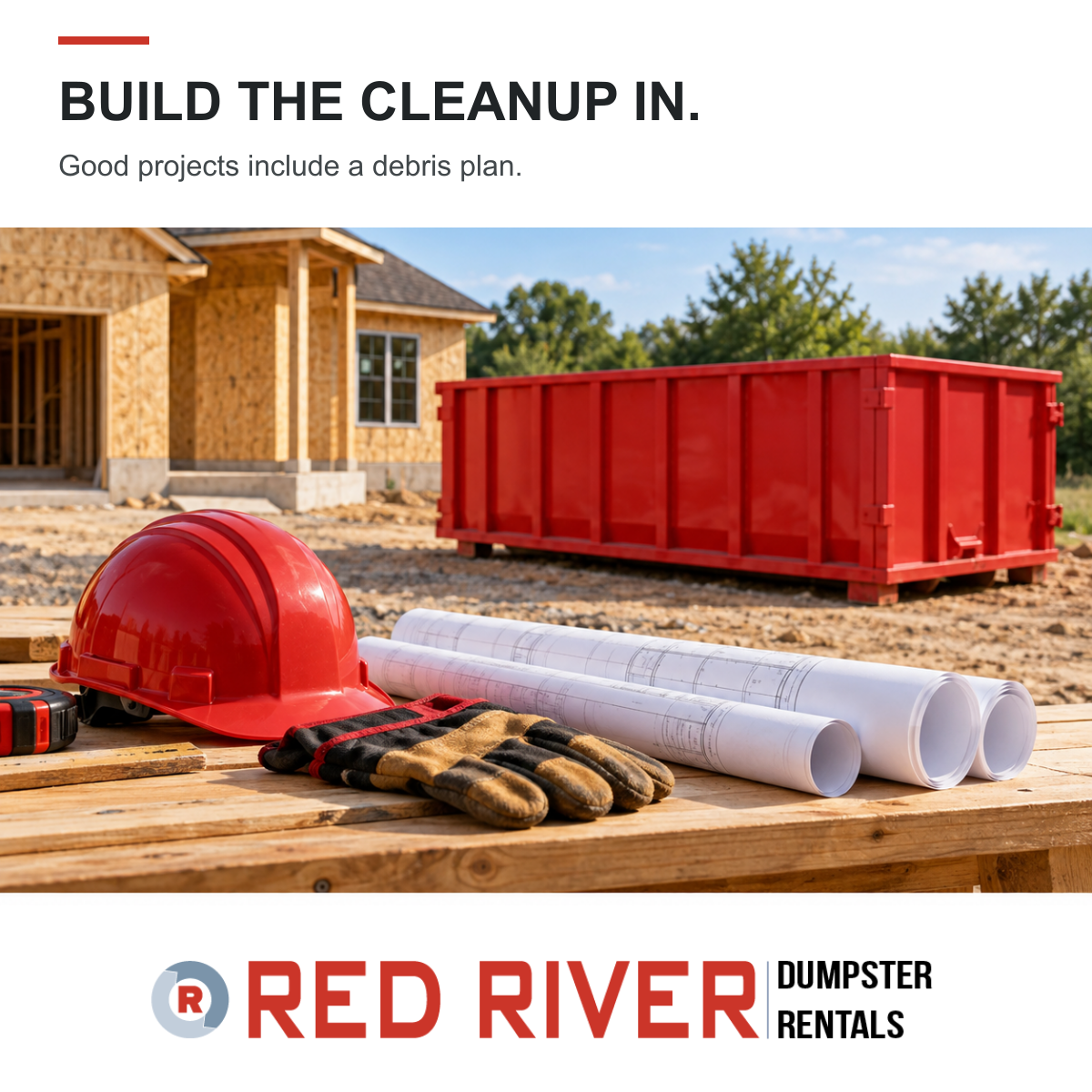 Branded illustration of plans, tools and a red dumpster for cleanup and material delivery planning.